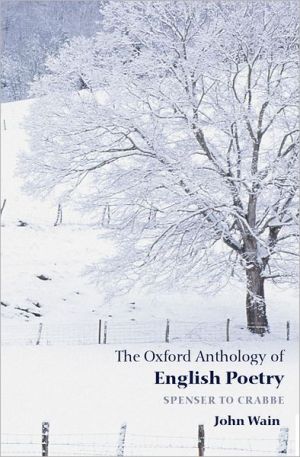 Book The Oxford Anthology of English Poetry: Volume I: Spenser to Crabbe free