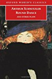 Book Round Dance and Other Plays (Oxford World's Classics) free