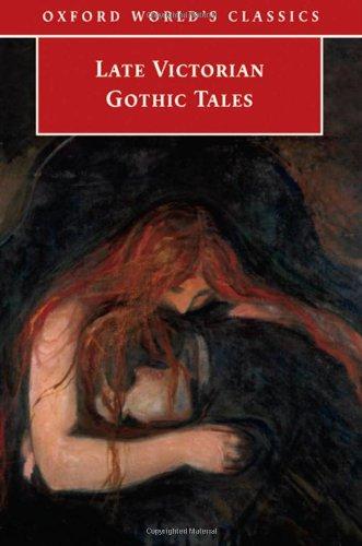 Book Late Victorian Gothic Tales (Oxford World's Classics) free