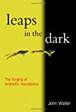 Book Leaps in the Dark: The Making of Scientific Reputations free