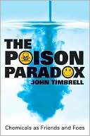Book The Poison Paradox: Chemicals As Friends and Foes free