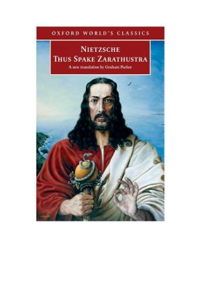 Book Thus Spoke Zarathustra: A Book for Everyone and Nobody (Oxford World's Classics) free