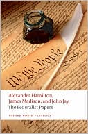 Book The Federalist Papers (Oxford World's Classics) free
