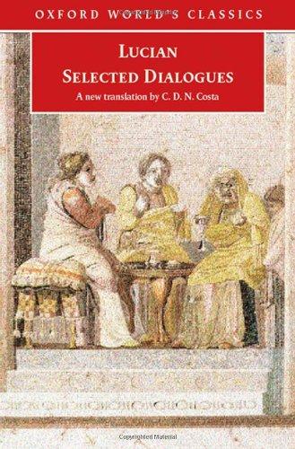 Book Lucian: Selected Dialogues (Oxford World's Classics) free