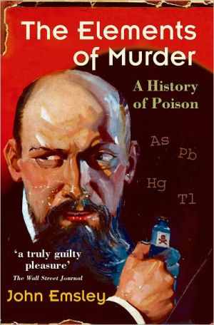 Book The Elements of Murder: A History of Poison free