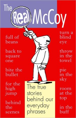 Book The Real McCoy: Why We Say the Things We Say free