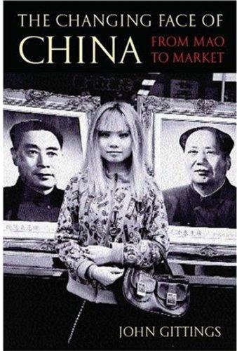 Book The Changing Face of China: From Mao to Market free