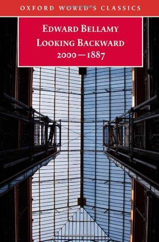 Book Looking Backward 2000-1887 (Oxford World's Classics) free