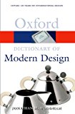 Book A Dictionary of Modern Design (Oxford Quick Reference) free