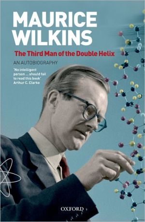 Book The Third Man of the Double Helix: The Autobiography of Maurice Wilkins (Popular Science) free