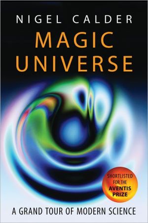 Book Magic Universe: A Grand Tour of Modern Science free