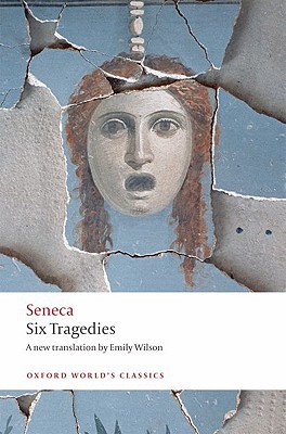 Book Six Tragedies (Oxford World's Classics) free
