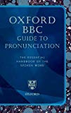 Book Oxford BBC Guide to Pronunciation free