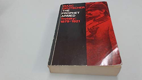 Book The Prophet Armed: Trotsky: 1879-1921 (A Galaxy book) free