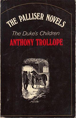 Book Dukes Children - Palliser Novels (Oxford Paperbacks) free
