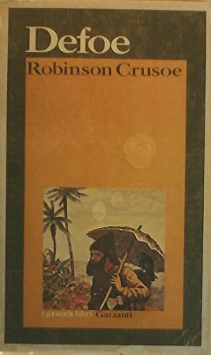 Book The Life and Strange Surprising Adventures of Robinson Crusoe of York, Mariner free
