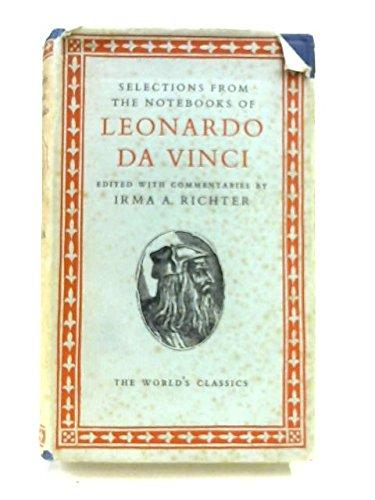 Book Selections from the Notebooks of Leonardo Da Vinci. Ed by Irma Richter. a Galaxy Book. (1952) free