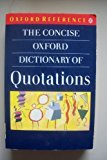 Book The Concise Oxford Dictionary of Quotations (Oxford Quick Reference) free