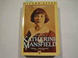 Book The Life of Katherine Mansfield (Oxford Paperbacks) free Book The Life of Katherine Mansfield (Oxford Paperbacks) free
