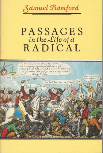 Book Passages In The Life Of A Radical (oxford Paperbacks) free
