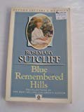 Book Blue Remembered Hills : A Recollection free
