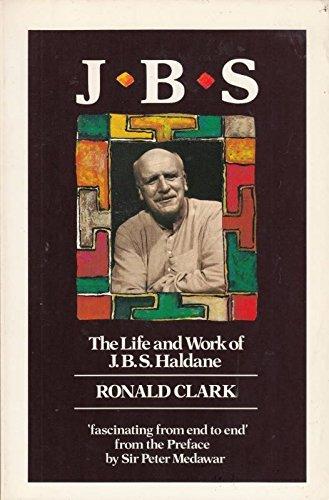 Book J. B. S.: The Life and Work of J.B.S. Haldane (Oxford paperbacks) free