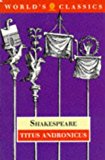 Book Titus Andronicus (The World's Classics) free