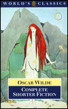 Book Oscar Wilde: Complete Shorter Fiction (World's Classics) free