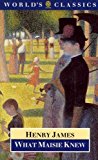 Book What Maisie Knew (The World's Classics) free
