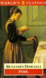 Book Sybil: or, The Two Nations (The World's Classics) free