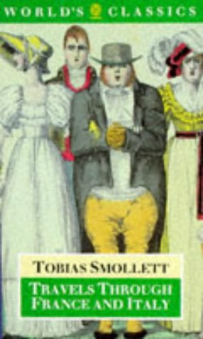 Book Travels Through France and Italy (The World's Classics) free