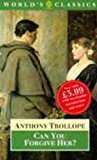Book Can You Forgive Her? (The World's Classics) free