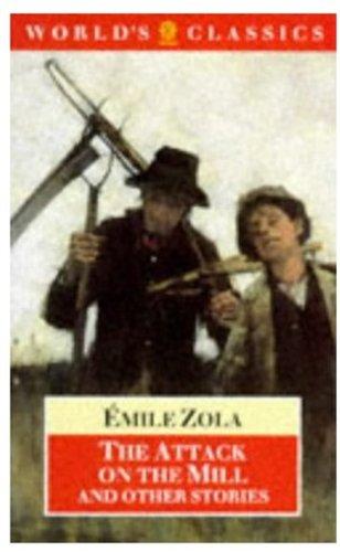Book The Attack on the Mill and Other Stories (The World's Classics) free