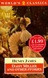 Book Oxford World's Classics: Daisy Miller and Stories free