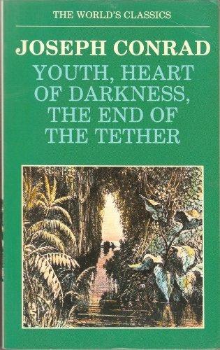 Book Youth, Heart of Darkness, The End of the Tether (The World's Classics) free