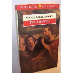 Book The Absentee (The World's Classics) free