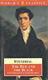 Book The Red and the Black: A Chronicle of the Nineteenth Century (The World's Classics) free