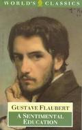 Book A Sentimental Education: The Story of a Young Man (The World's Classics) free