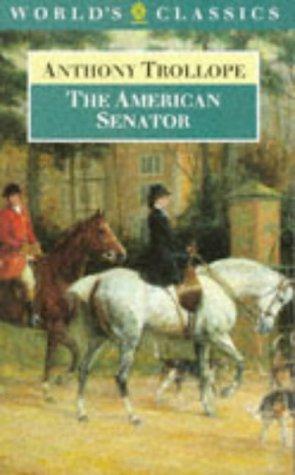 Book The American Senator (The World's Classics) free