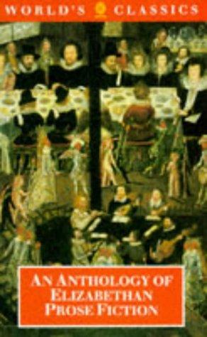 Book An Anthology of Elizabethan Prose Fiction (The World's Classics) free