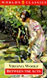 Book Oxford World's Classics: Between the Acts (Spanish Edition) free