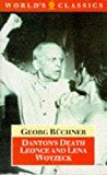 Book Danton's Death, Leonce and Lena, Woyzeck (The World's Classics) free