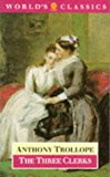 Book The Three Clerks (The World's Classics) free