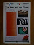 Book The Root and the Flower (Twentieth Century Classics) free