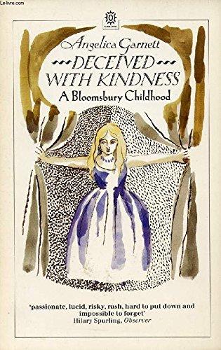 Book Deceived With Kindness: A Bloomsbury Childhood (Oxford Paperbacks) free