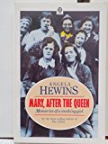 Book Mary, After the Queen: Memories of a Working Girl free