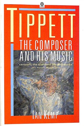 Book Tippett: The Composer and His Music free