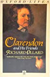 Book Clarendon And His Friends (oxford Lives) free