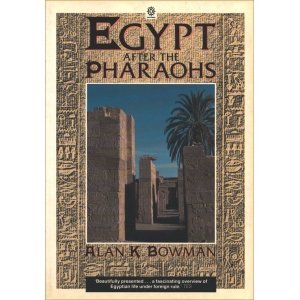 Book Egypt after the pharaohs: 332 BC-AD 642 : from Alexander to the Arab Conquest free