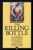 Book The Killing Bottle: Classic English Short Stories (classic English Short Stories, Vol 2) free